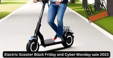 Electric Scooter Black Friday