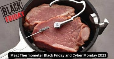 Meat Thermometer Black Friday